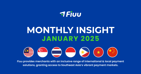 Fiuu Insight: January 2025